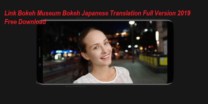 Link Bokeh Museum Bokeh Japanese Translation Full Version 2019 Free Download