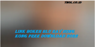 Link Bokeh Blu Ray Hong kong Free Download 2022