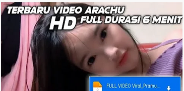 Link Viral Arachu Full Video Tiktok