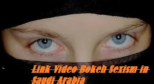 Link Video Bokeh Sexism in Saudi Arabia