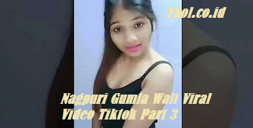 Nagpuri Gumla Wali Viral Video Tiktok Part 3