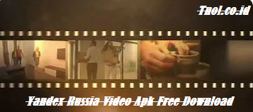 Yandex Russia Video Apk Free Download