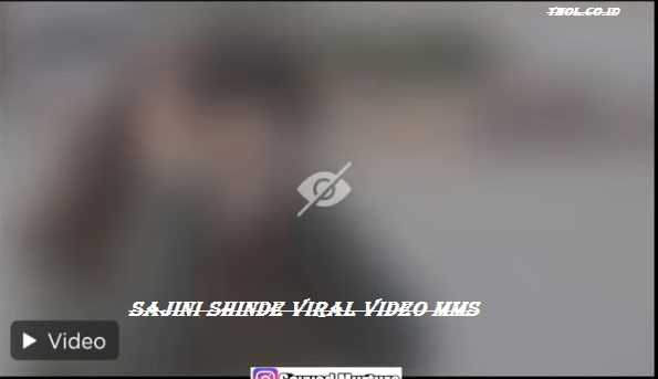 Sajini Shinde Viral Video MMS,