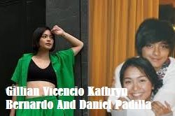 Mga Viral Na Video Gillian Vicencio Kathryn Bernardo And Daniel Padilla