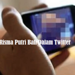 Video Viral Risma Putri Bali Dalam Twitter